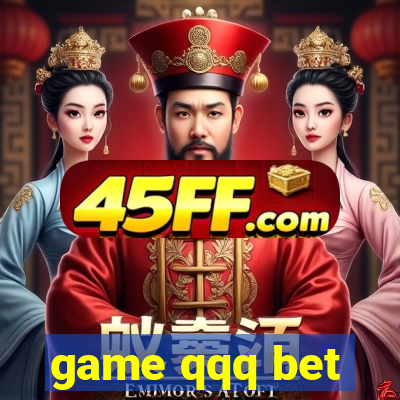 game qqq bet
